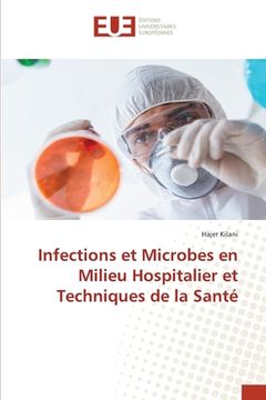 portada Infections et Microbes en Milieu Hospitalier et Techniques de la Santé