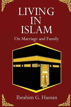 portada Living in Islam: On Marriage and Family (en Inglés)