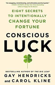 portada Conscious Luck: Eight Secrets to Intentionally Change Your Fortune (libro en Inglés)