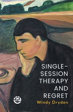 portada Single-Session Therapy and Regret (in English)