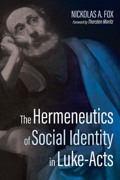 portada The Hermeneutics of Social Identity in Luke-Acts (en Inglés)