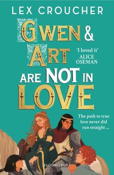 portada Gwen and Art Are Not in Love : ‘An outrageously entertaining take on the fake dating trope’ (en Inglés)