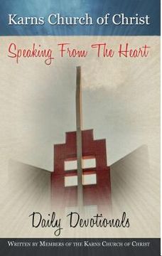 portada speaking from the heart: daily devotionals (en Inglés)