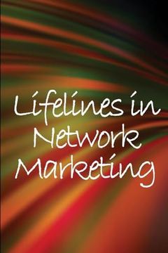 portada Lifelines in Network Marketing: New Trends in Marketing for all Those Working in This Field (en Inglés)