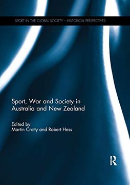 portada Sport, war and Society in Australia and new Zealand (Sport in the Global Society - Historical Perspectives) (en Inglés)