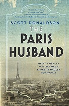 portada The Paris Husband: How it Really was Between Ernest and Hadley Hemingway (en Inglés)