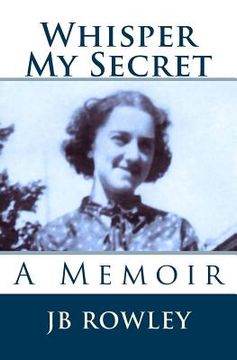 portada Whisper My Secret: A Memoir (en Inglés)