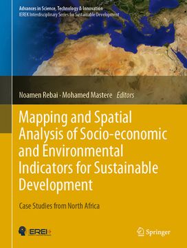 portada Mapping and Spatial Analysis of Socio-Economic and Environmental Indicators for Sustainable Development: Case Studies from North Africa (en Inglés)