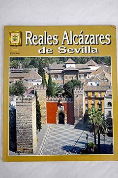 portada Reales Alcazares de Sevilla