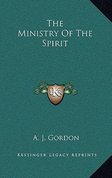 portada the ministry of the spirit (en Inglés)