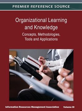 portada Organizational Learning and Knowledge: Concepts, Methodologies, Tools and Applications (Volume 3) (en Inglés)