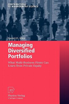 portada managing diversified portfolios: what multi-business firms can learn from private equity (en Inglés)