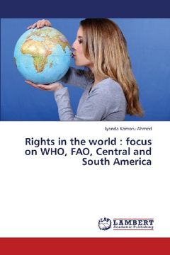 portada Rights in the World: Focus on Who, Fao, Central and South America