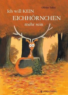 portada Ich Will Kein Eichhörnchen Mehr Sein (in German)