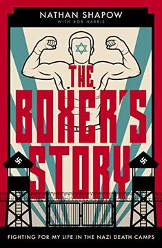 portada The Boxer's Story: Fighting for my Life in the Nazi Camps 