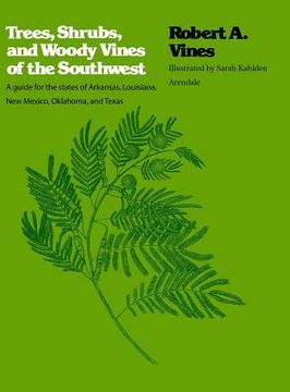 portada Trees, Shrubs, and Woody Vines of the Southwest (en Inglés)