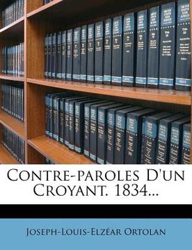 portada Contre-Paroles D'Un Croyant. 1834... (en Francés)