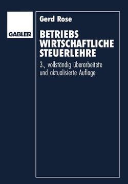 portada Betriebswirtschaftliche Steuerlehre: Eine Einführung Für Fortgeschrittene (en Alemán)