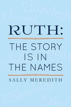 portada Ruth: The Story is in the Names (in English)