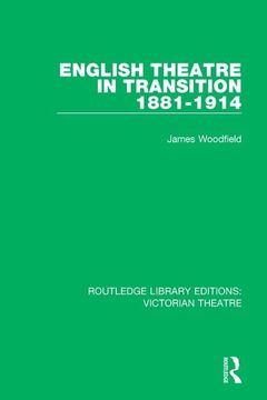portada English Theatre in Transition 1881-1914 (en Inglés)