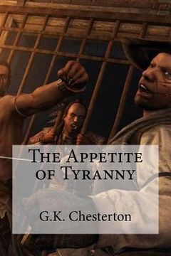 portada The Appetite of Tyranny (en Inglés)