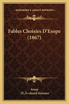 portada Fables Choisies D'Esope (1867) (en Francés)