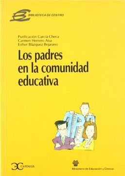portada Los Padres En La Comunidad Educativa . (Biblioteca De Centros)