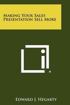 portada making your sales presentation sell more (en Inglés)
