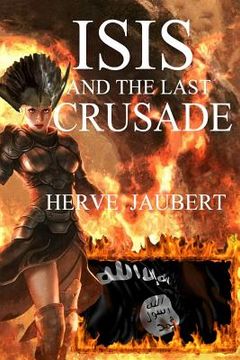portada ISIS and the last crusade (in English)