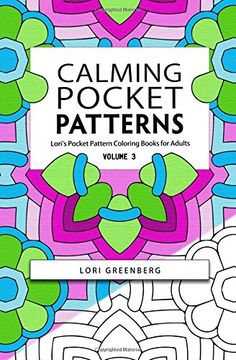 portada Calming Pocket Patterns: Volume 3 (Lori's Pocket Pattern Coloring Books for Adults)