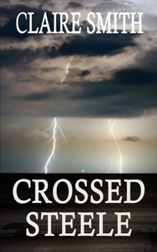 portada Crossed Steele: Volume 2 (Storm Series)
