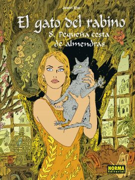 portada El Gato del Rabino 8 - Pequeña Cesta de Almendras (Gato Rabino) (in Spanish)
