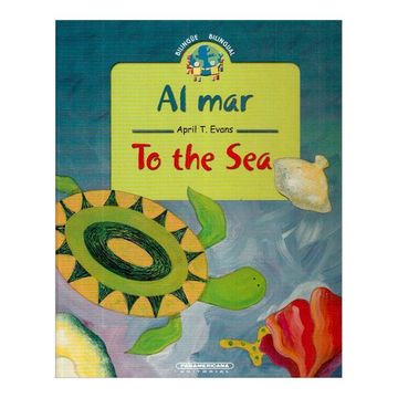 portada Al mar / to the sea (en Español, Inglés)