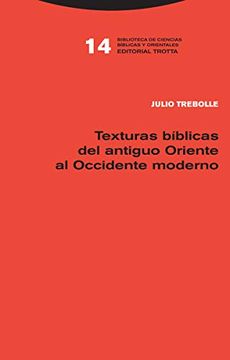 portada Texturas Bíblicas del Antiguo Oriente al Occidente Moderno (Biblioteca de Ciencias Bíblicas y Orientales) (in Spanish)
