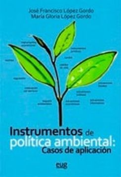portada Instrumentos de Política ambiental: Casos de aplicación (Fuera de Colección)
