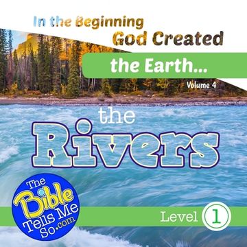 portada In the Beginning God Created the Earth - the Rivers