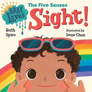 portada Baby Loves the Five Senses: Sight! (Baby Loves Science) (en Inglés)