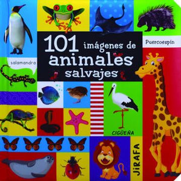 portada 101 Imágenes de Animales Salvajes / pd. (in Spanish)