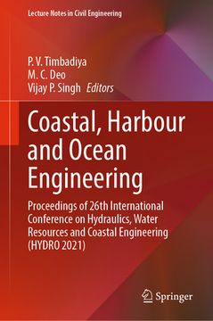 portada Coastal, Harbour and Ocean Engineering: Proceedings of 26th International Conference on Hydraulics, Water Resources and Coastal Engineering (Hydro 202 (en Inglés)