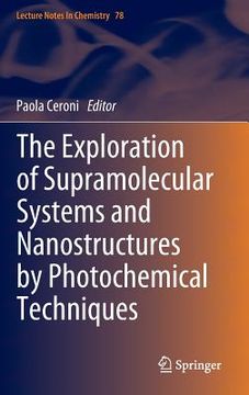 portada the exploration of supramolecular systems and nanostructures by photochemical techniques (en Inglés)