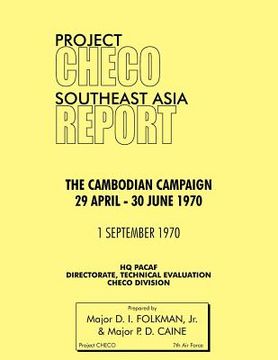 portada project checo southeast asia study: the cambodian campaign, 29 april - 30 june 1970