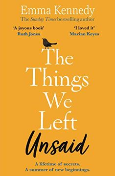 portada The Things We Left Unsaid: An Unforgettable Story of Love and Family (en Inglés)