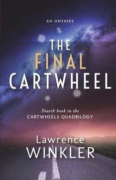 portada The Final Cartwheel: Orion's Cartwheels Book 4 (in English)