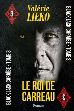 portada Black Jack Caraïbe Tome 3 Le Roi de Carreau (in French)