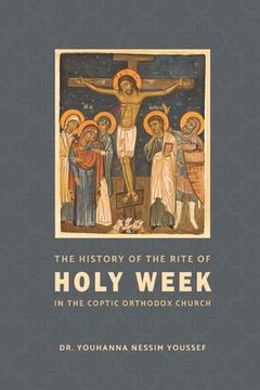 portada The History of the Rite of the Holy Week in the Coptic Church