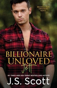portada Billionaire Unloved: The Billionaire's Obsession Jett (in English)