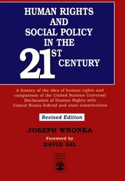 portada human rights and social policy in the 21st century: a history of the idea of human rights and comparison of the united nations universal declaration o (en Inglés)