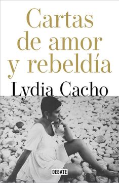 portada Cartas de amor y de rebeldía - Cacho, lydia - Libro Físico
