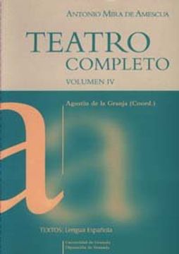 portada Antonio mira de amescua. teatro completo IV (in Spanish)