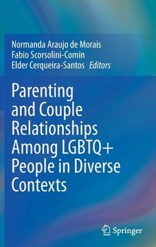 portada Parenting and Couple Relationships Among LGBTQ+ People in Diverse Contexts (en Inglés)